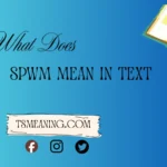 what does spwm mean in text