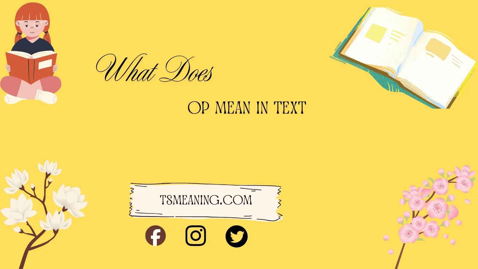 what does op mean in text