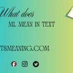 what does ML mean in text