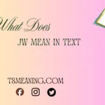what does jw mean in text