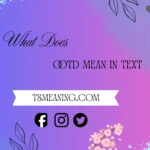 what does ootd mean in text