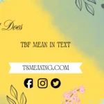 what does tbf mean in text