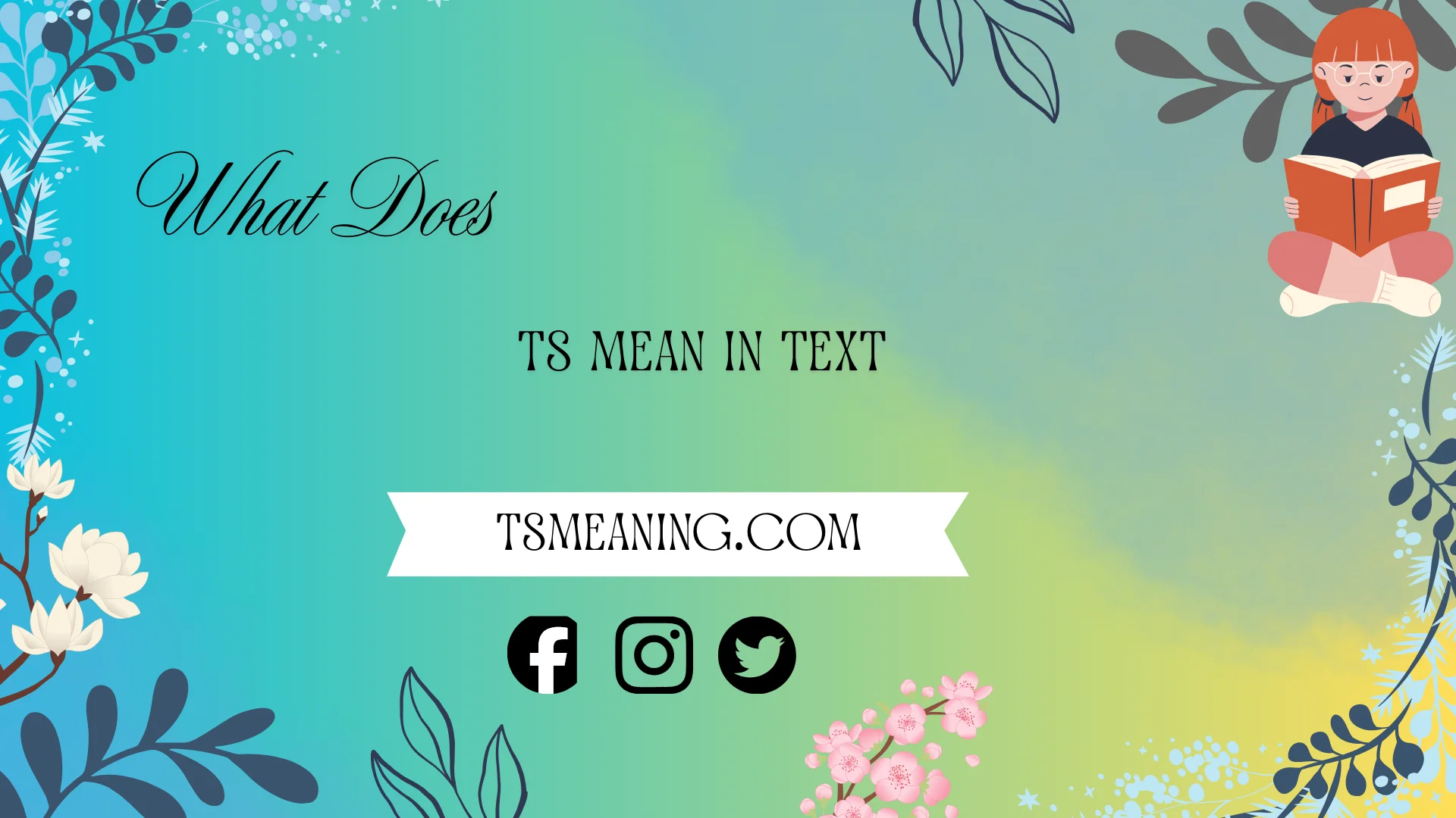 what do ts mean in text