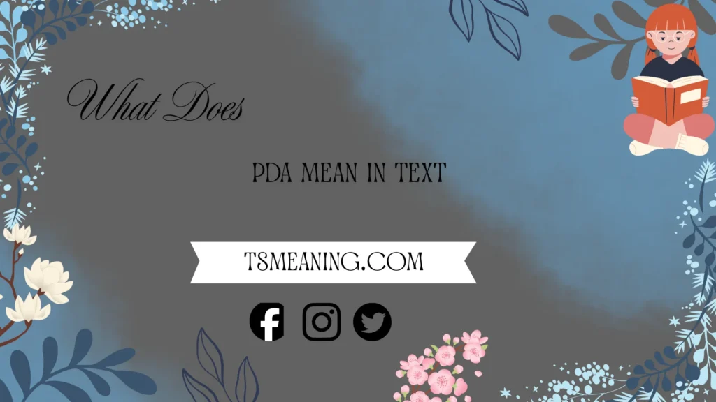 what does pda mean in text