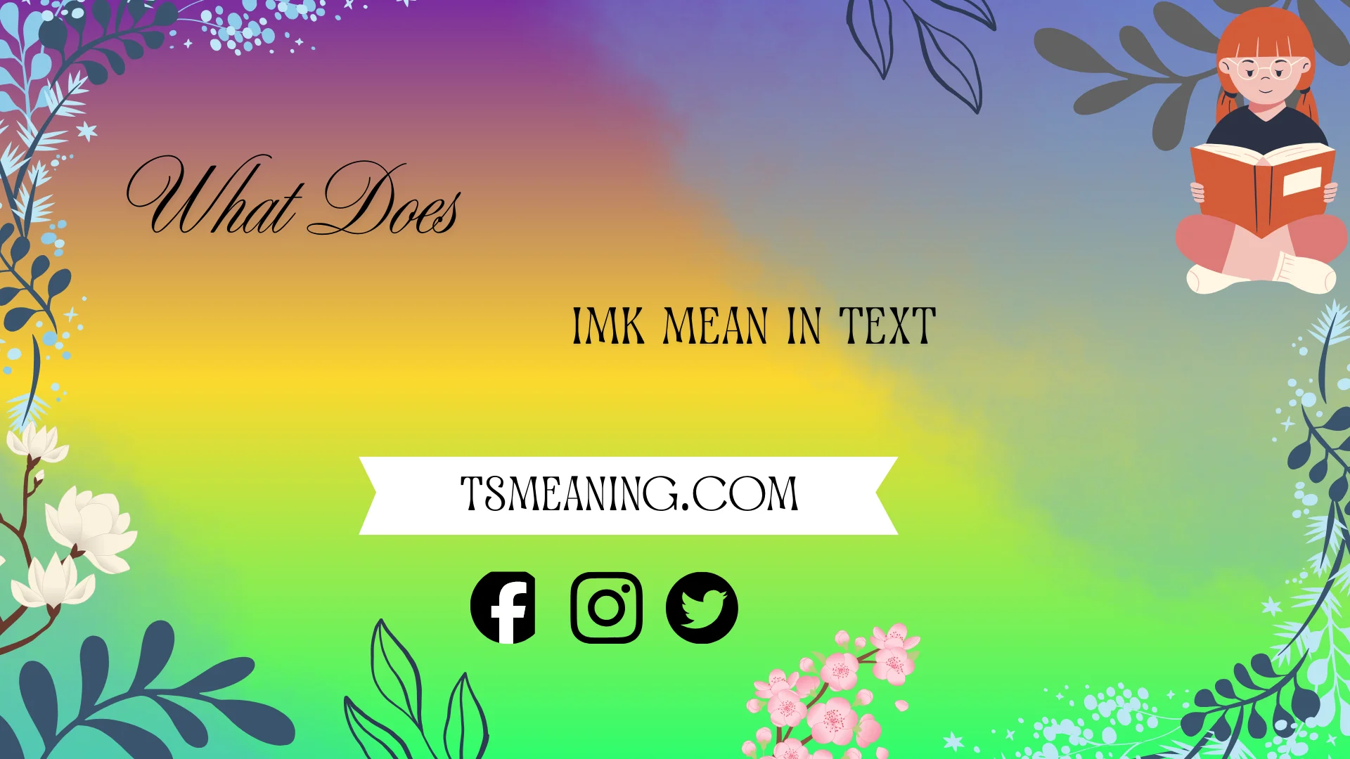 what does imk mean in text