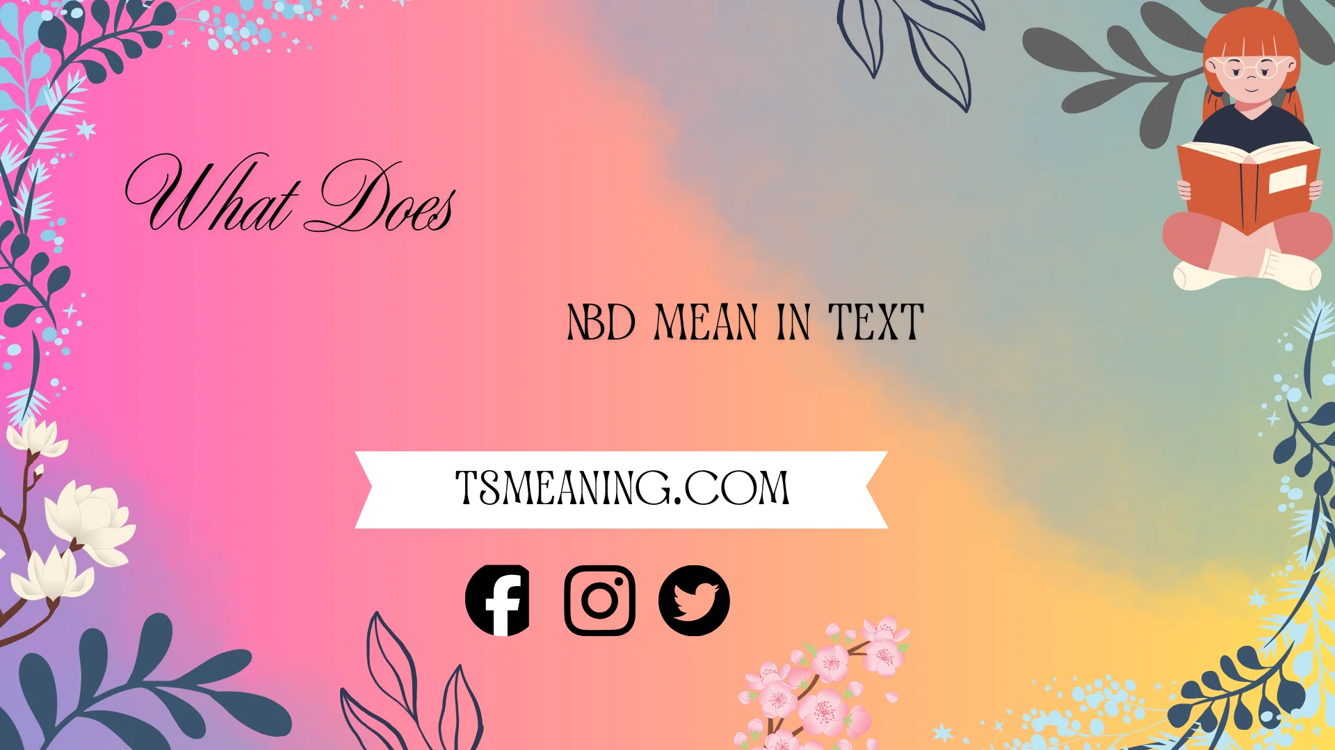 what does nbd mean in text