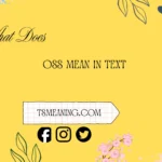 what does OSS mean in text