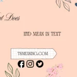 what does HYD mean in text